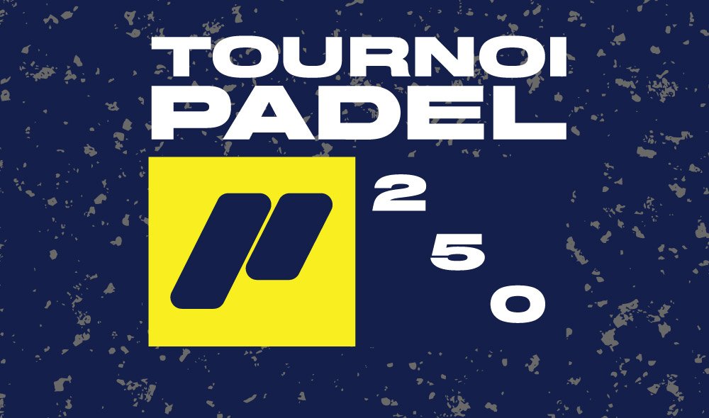 Tournois padel 250