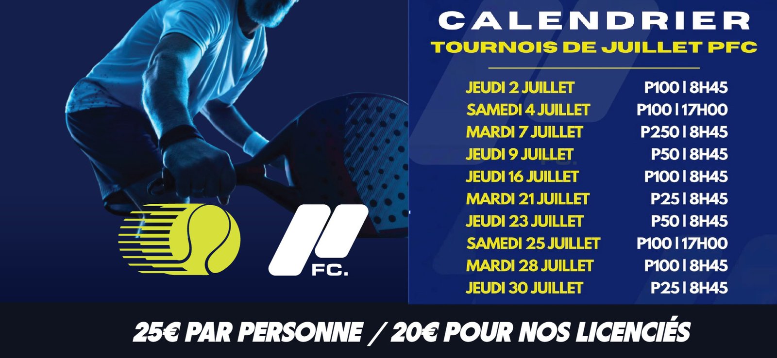Tournois padel Juillet 2026